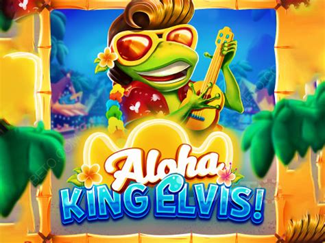 Aloha king elvis game  The best way to learn the rules, features and how to play the game
